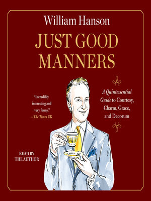 cover image of Just Good Manners
